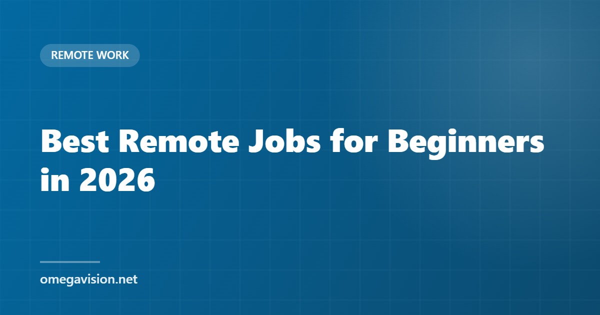 Best Remote Jobs for Beginners in 2026