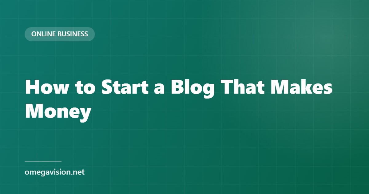 How to Start a Blog That Actually Makes Money in 2026