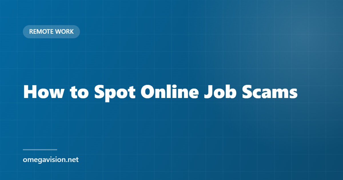 How to Spot Online Job Scams (Before They Cost You)